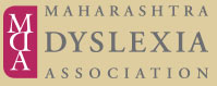 The Maharashtra Dyslexia Association promotes the rights of people with Learning Disabilities to an appropriate education within the mainstream.